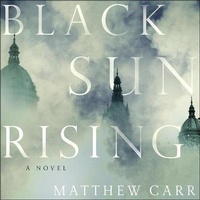 Enlarge image Cover: Black Sun Rising - HighBridge Audio