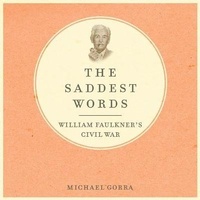 Enlarge image Cover: The Saddest Words Lib/E - HighBridge Audio