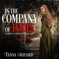 Cover: In the Company of Fools - HighBridge Audio