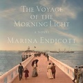 Cover: The Voyage of the Morning Light Lib/E - HighBridge Audio
