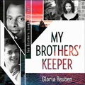 Cover: My Brothers' Keeper - HighBridge Audio