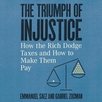 Enlarge image Cover: The Triumph of Injustice - HighBridge Audio