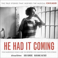 Enlarge image Cover: He Had It Coming - HighBridge Audio
