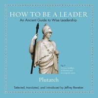 Enlarge image Cover: How to Be a Leader - HighBridge Audio
