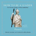 Cover: How to Be a Leader - HighBridge Audio