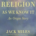 Cover: Religion as We Know It - HighBridge Audio