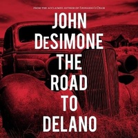 Enlarge image Cover: The Road to Delano Lib/E - HighBridge Audio