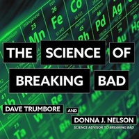 Enlarge image Cover: The Science of Breaking Bad Lib/E - HighBridge Audio