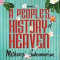 Cover: A People's History of Heaven Lib/E - HighBridge Audio