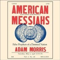Cover: American Messiahs - HighBridge Audio