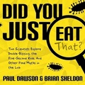 Cover: Did You Just Eat That? - HighBridge Audio