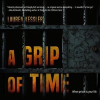 Enlarge image Cover: A Grip of Time - HighBridge Audio