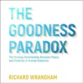 Cover: The Goodness Paradox - HighBridge Audio