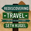 Cover: Rediscovering Travel - HighBridge Audio