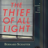 Enlarge image Cover: The Thief of All Light Lib/E - HighBridge Audio