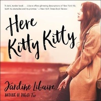 Enlarge image Cover: Here Kitty Kitty - HighBridge Audio