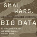 Cover: Small Wars, Big Data - HighBridge Audio