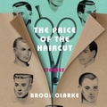 Cover: The Price of the Haircut - HighBridge Audio
