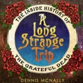 Cover: A Long Strange Trip - HighBridge Audio