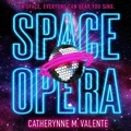 Cover: Space Opera - HighBridge Audio