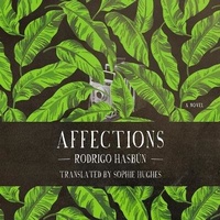 Enlarge image Cover: Affections - HighBridge Audio