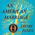 Cover: An American Marriage - HighBridge Audio