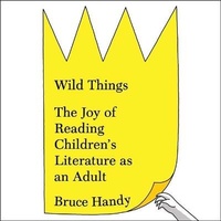 Enlarge image Cover: Wild Things - HighBridge Audio