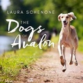 Cover: The Dogs of Avalon Lib/E - HighBridge Audio