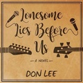 Cover: Lonesome Lies Before Us - HighBridge Audio
