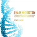 Cover: DNA Is Not Destiny - HighBridge Audio