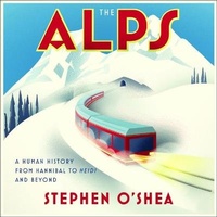 Enlarge image Cover: The Alps Lib/E - HighBridge Audio