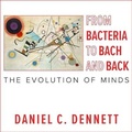 Cover: From Bacteria to Bach and Back - HighBridge Audio