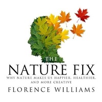 Enlarge image Cover: The Nature Fix Lib/E - HighBridge Audio