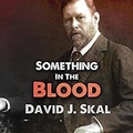Cover: Something in the Blood - HighBridge Audio