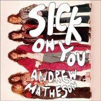 Enlarge image Cover: Sick on You - HighBridge Audio