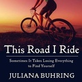 Cover: This Road I Ride - HighBridge Audio