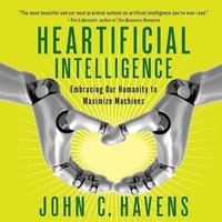 Enlarge image Cover: Heartificial Intelligence - HighBridge Audio