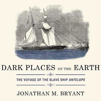 Abbildung von: Dark Places of the Earth - HighBridge Audio