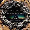 Cover: The Library at Mount Char - HighBridge Audio