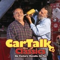 Cover: Car Talk Classics: No Factory Recalls. So Far. - HighBridge Audio