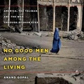 Cover: No Good Men Among the Living - HighBridge Audio