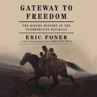 Abbildung von: Gateway to Freedom - HighBridge Audio