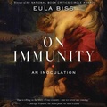 Cover: On Immunity - HighBridge Audio