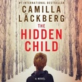 Cover: The Hidden Child Lib/E - HighBridge Audio