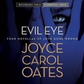 Cover: Evil Eye - HighBridge Audio