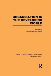 Enlarge image Cover: Urbanisation in the Developing World - Routledge