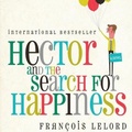 Cover: Hector and the Search for Happiness - HighBridge Audio