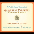 Cover: A Prairie Home Companion: The 4th Annual Farewell Performance Lib/E - HighBridge Audio