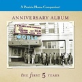 Cover: A Prairie Home Companion Anniversary Album Lib/E - HighBridge Audio
