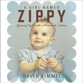 Cover: A Girl Named Zippy - HighBridge Audio